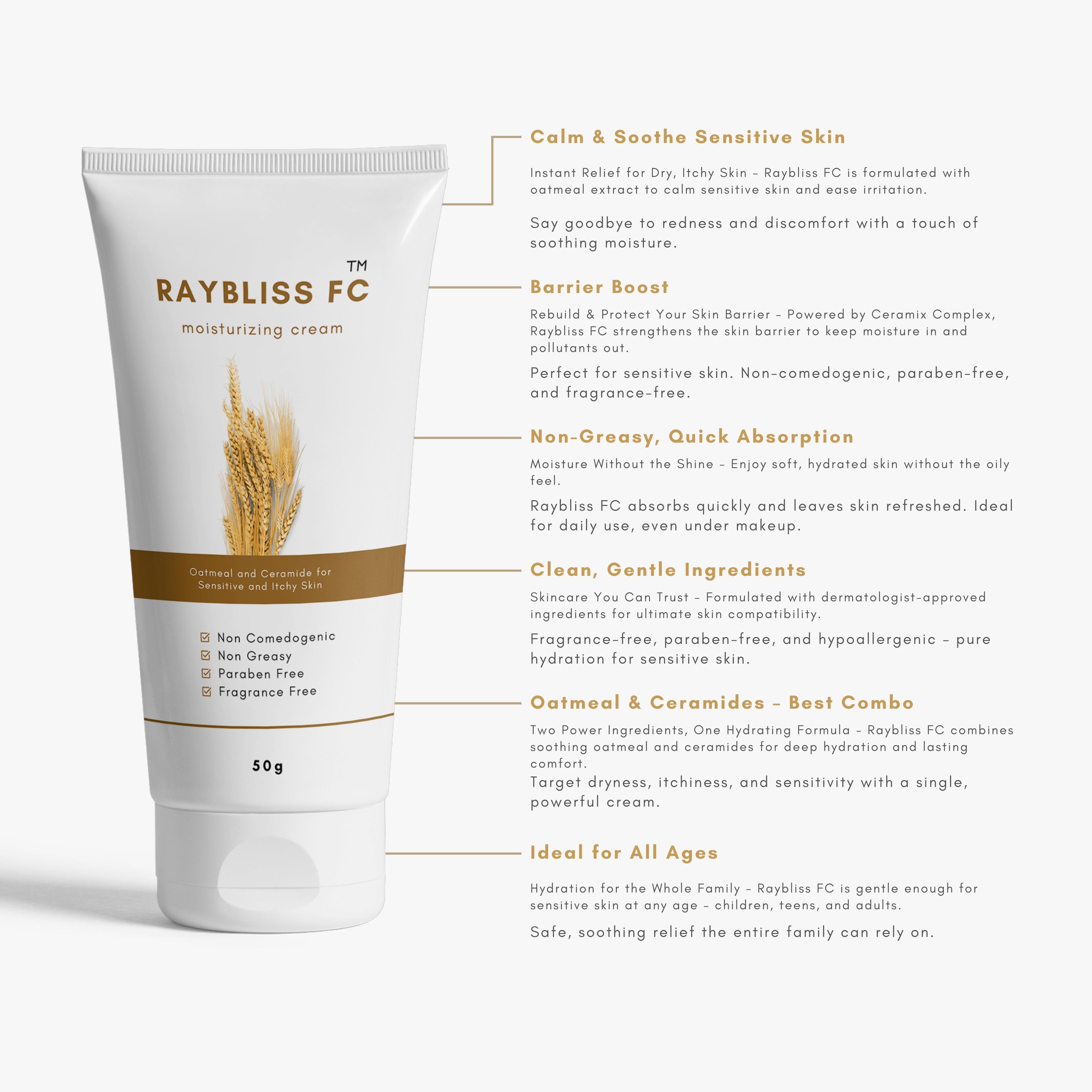 Raybliss FC Moisturizing Cream with Oatmeal, Ceramides, Hyaluronic Acid and Vitamin E | Non-Comedogenic, Paraben-Free, Fragrance-Free, Clinically Tested | 50g